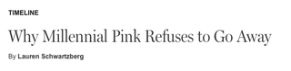 Illustration for article titled Millennial Pink Fires Back at Her Haters: 'Everyone in This Industry Comes and Goes'